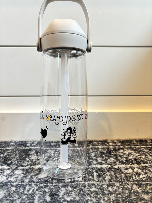 "Emotional support" - Flip straw water bottle